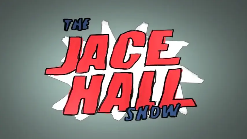 The Jace Hall Show - Episode 11